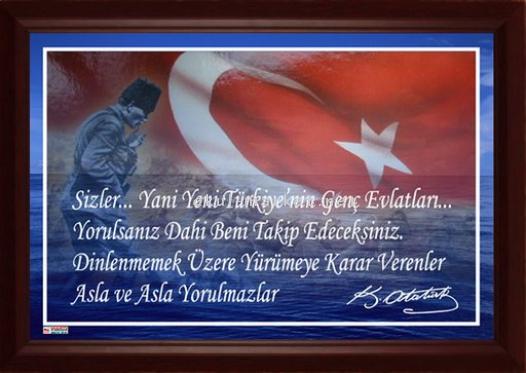 Koridor Tabloları Atatürk'ün Veciz Sözleri Atatürk'ün Veciz Sözleri 