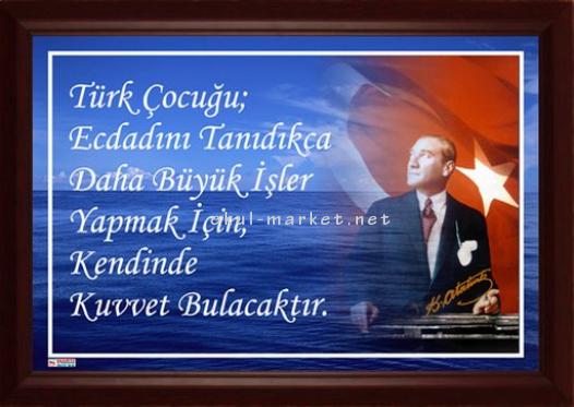 Koridor Tabloları Atatürk'ün Veciz Sözleri Atatürk'ün Veciz Sözleri 