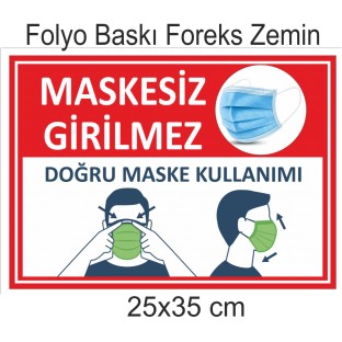 PandemiLevhaları LEVHALAR Maskesiz Girilmez 2 